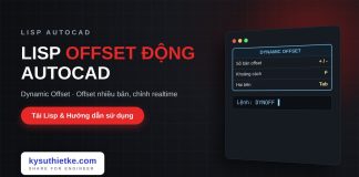 Lisp offset động trong AutoCAD – Dynamic Offset (DynOff) Lisp offset động trong AutoCAD