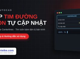Lisp vẽ tim đường tròn tự cập nhật trong AutoCAD – Associative Centerlines Lisp vẽ tim đường tròn tự cập nhật trong AutoCAD