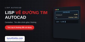 Lisp vẽ đường tim giữa hai đường trong AutoCAD – Centreline Lisp vẽ đường tim giữa hai đường trong AutoCAD