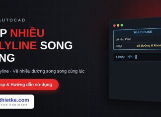 Lisp vẽ nhiều polyline song song trong AutoCAD – Multi-Polyline Lisp vẽ nhiều polyline song song trong AutoCAD
