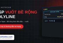 Lisp vuốt bề rộng polyline trong AutoCAD – Polyline Taper Lisp vuốt bề rộng polyline trong AutoCAD