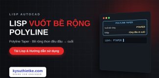 Lisp vuốt bề rộng polyline trong AutoCAD – Polyline Taper Lisp vuốt bề rộng polyline trong AutoCAD