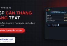Lisp căn thẳng hàng text trong AutoCAD – Dynamic Text Alignment Lisp căn thẳng hàng text trong AutoCAD
