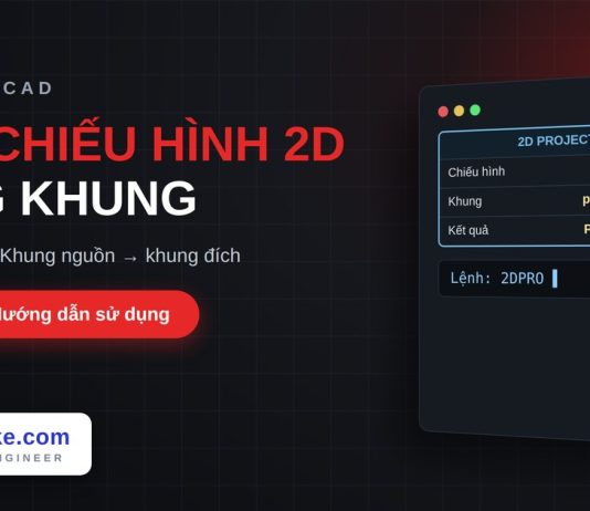 Lisp chiếu hình 2D sang khung khác trong AutoCAD – 2D Projection Lisp chiếu hình 2D sang khung khác trong AutoCAD