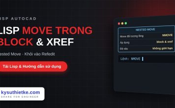 Lisp di chuyển đối tượng trong block và xref trong AutoCAD – Nested Move Lisp di chuyển đối tượng trong block và xref trong AutoCAD