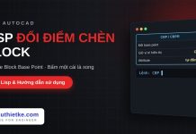 Lisp đổi điểm chèn của block trong AutoCAD – Change Block Base Point Lisp đổi điểm chèn của block trong AutoCAD
