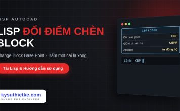 Lisp đổi điểm chèn của block trong AutoCAD – Change Block Base Point Lisp đổi điểm chèn của block trong AutoCAD