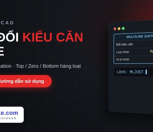 Lisp đổi kiểu căn của Mline trong AutoCAD – Multiline Justification Lisp đổi kiểu căn của Mline trong AutoCAD