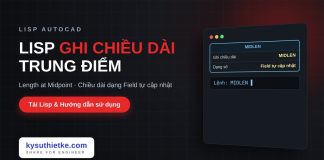 Lisp ghi chiều dài tại trung điểm trong AutoCAD – Length at Midpoint Lisp ghi chiều dài tại trung điểm trong AutoCAD