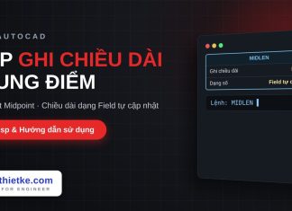 Lisp ghi chiều dài tại trung điểm trong AutoCAD – Length at Midpoint Lisp ghi chiều dài tại trung điểm trong AutoCAD