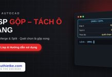 Lisp gộp và tách ô bảng trong AutoCAD – Quick Merge & Split Lisp gộp và tách ô bảng trong AutoCAD