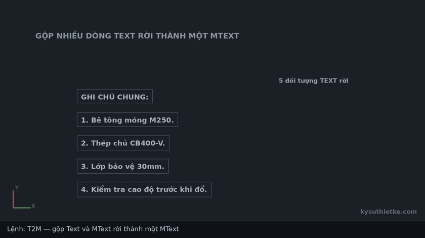 Lisp gộp text thành MText trong AutoCAD – Text2MText 1 Hướng dẫn sử dụng Lisp gộp text thành MText trong AutoCAD