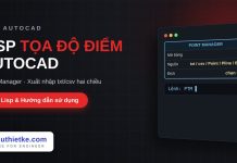 Lisp quản lý và xuất nhập tọa độ điểm trong AutoCAD – Point Manager Lisp quản lý và xuất nhập tọa độ điểm trong AutoCAD