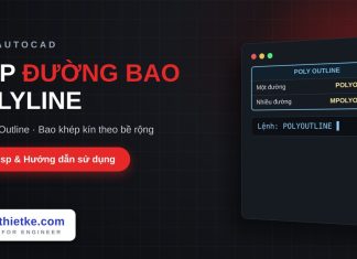 Lisp tạo đường bao quanh polyline trong AutoCAD – Polyline Outline Lisp tạo đường bao quanh polyline trong AutoCAD