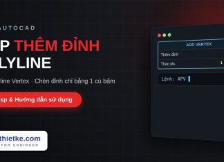 Lisp thêm đỉnh cho polyline trong AutoCAD – Add Polyline Vertex Lisp thêm đỉnh cho polyline trong AutoCAD