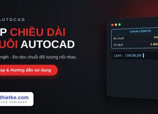 Lisp tính chiều dài chuỗi đối tượng trong AutoCAD – Chain Length Lisp tính chiều dài chuỗi đối tượng trong AutoCAD