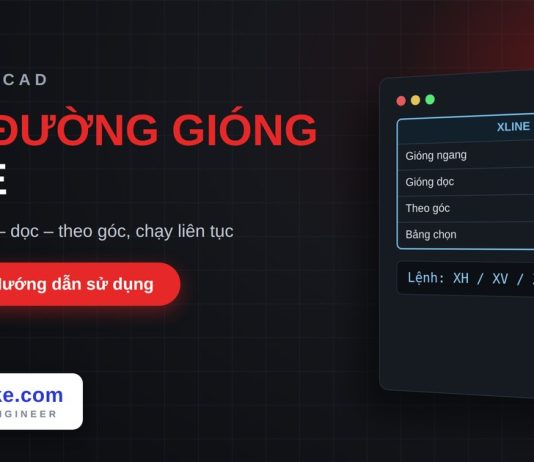 Lisp vẽ đường gióng XLine trong AutoCAD – XLine Lisp vẽ đường gióng XLine trong AutoCAD
