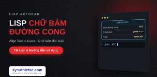Lisp viết chữ bám theo đường cong trong AutoCAD – Align Text to Curve Lisp viết chữ bám theo đường cong trong AutoCAD