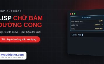 Lisp viết chữ bám theo đường cong trong AutoCAD – Align Text to Curve Lisp viết chữ bám theo đường cong trong AutoCAD