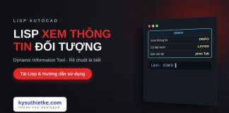 Lisp xem nhanh thông tin đối tượng trong AutoCAD – Dynamic Information Tool Lisp xem nhanh thông tin đối tượng trong AutoCAD