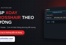 Lisp xoay crosshair theo đối tượng trong AutoCAD – Cursor Rotate Lisp xoay crosshair theo đối tượng trong AutoCAD
