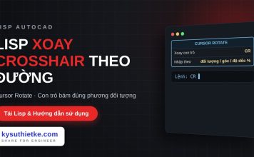 Lisp xoay crosshair theo đối tượng trong AutoCAD – Cursor Rotate Lisp xoay crosshair theo đối tượng trong AutoCAD
