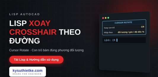 Lisp xoay crosshair theo đối tượng trong AutoCAD – Cursor Rotate Lisp xoay crosshair theo đối tượng trong AutoCAD