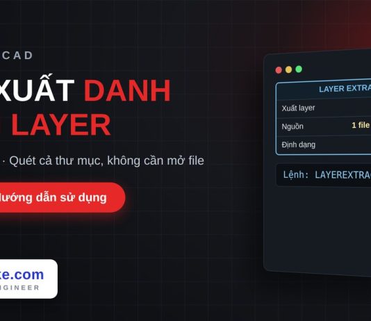 Lisp xuất danh sách layer trong AutoCAD – Layer Extractor Lisp xuất danh sách layer trong AutoCAD