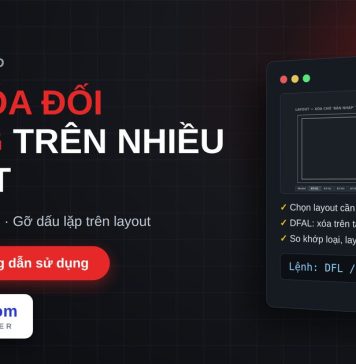 Lisp xóa đối tượng trên nhiều layout trong AutoCAD – Delete From Layouts lisp xóa đối tượng trên nhiều layout trong AutoCAD