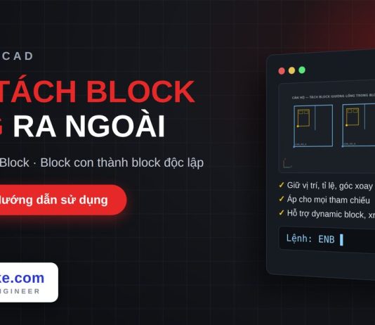 Lisp tách block lồng ra ngoài trong AutoCAD – Extract Nested Block lisp tách block lồng ra ngoài trong AutoCAD