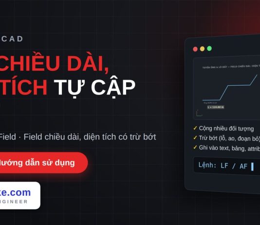 Lisp ghi chiều dài, diện tích bằng Field trong AutoCAD – Length & Area Field lisp ghi chiều dài, diện tích bằng Field trong AutoCAD