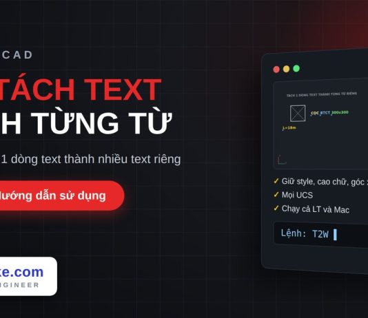 Lisp tách text thành từng từ trong AutoCAD – Text to Words lisp tách text thành từng từ trong AutoCAD