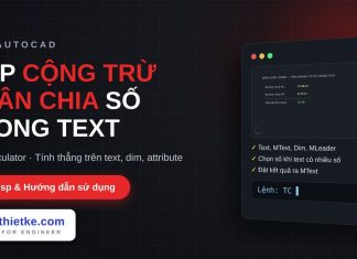 Lisp cộng trừ nhân chia số ghi trên text trong AutoCAD – Text Calculator lisp cộng trừ nhân chia số ghi trên text trong AutoCAD