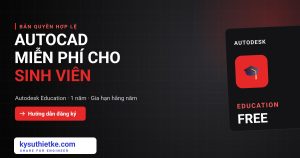 AutoCAD miễn phí cho sinh viên: Cách đăng ký Autodesk Education từng bước AutoCAD miễn phí cho sinh viên