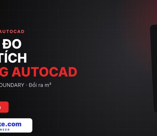 Cách đo diện tích trong AutoCAD: 5 cách nhanh, đổi sang m2